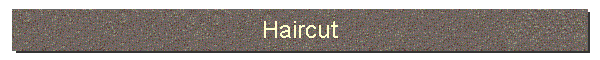 Haircut